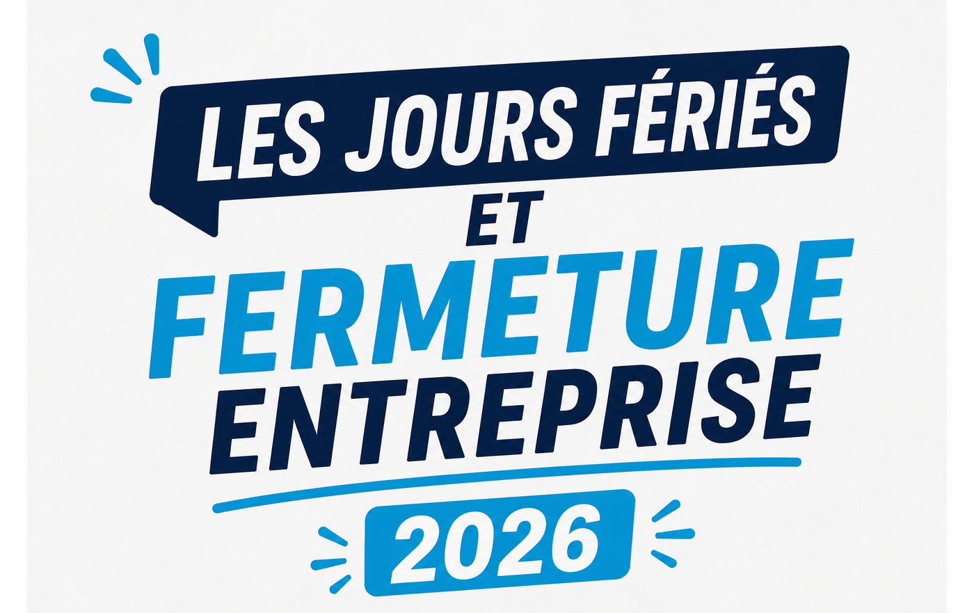 Fermeture de Sodimas sur les jours f&eacute;ri&eacute;s de 2026